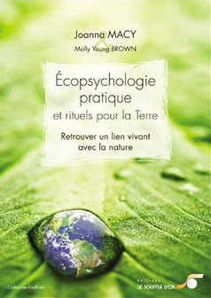 Ecopsychologie pratique et rituels pour la Terre