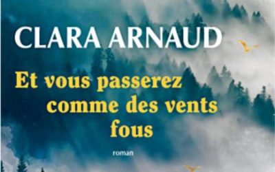 Et vous passerez comme des vents fous