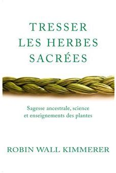 Tresser les herbes sacrées